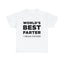 World's Best Farter I Mean Father - Dad T-Shirt for Men