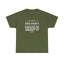 If I Say I'll Fix It, I'll Fix It. You Don't Have To Keep Bugging Me Every Six Months About It - Dad T-Shirt for Men