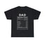 Dad Nutrition Facts  - Dad T-Shirt for Men