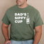 Dad's Sippy Cup - Dad T-Shirt for Men