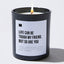 Life Can Be Tough My Friend, But So Are You - Black Luxury Candle 62 Hours