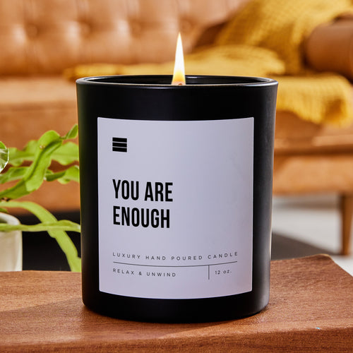 You Are Enough - Black Luxury Candle 62 Hours