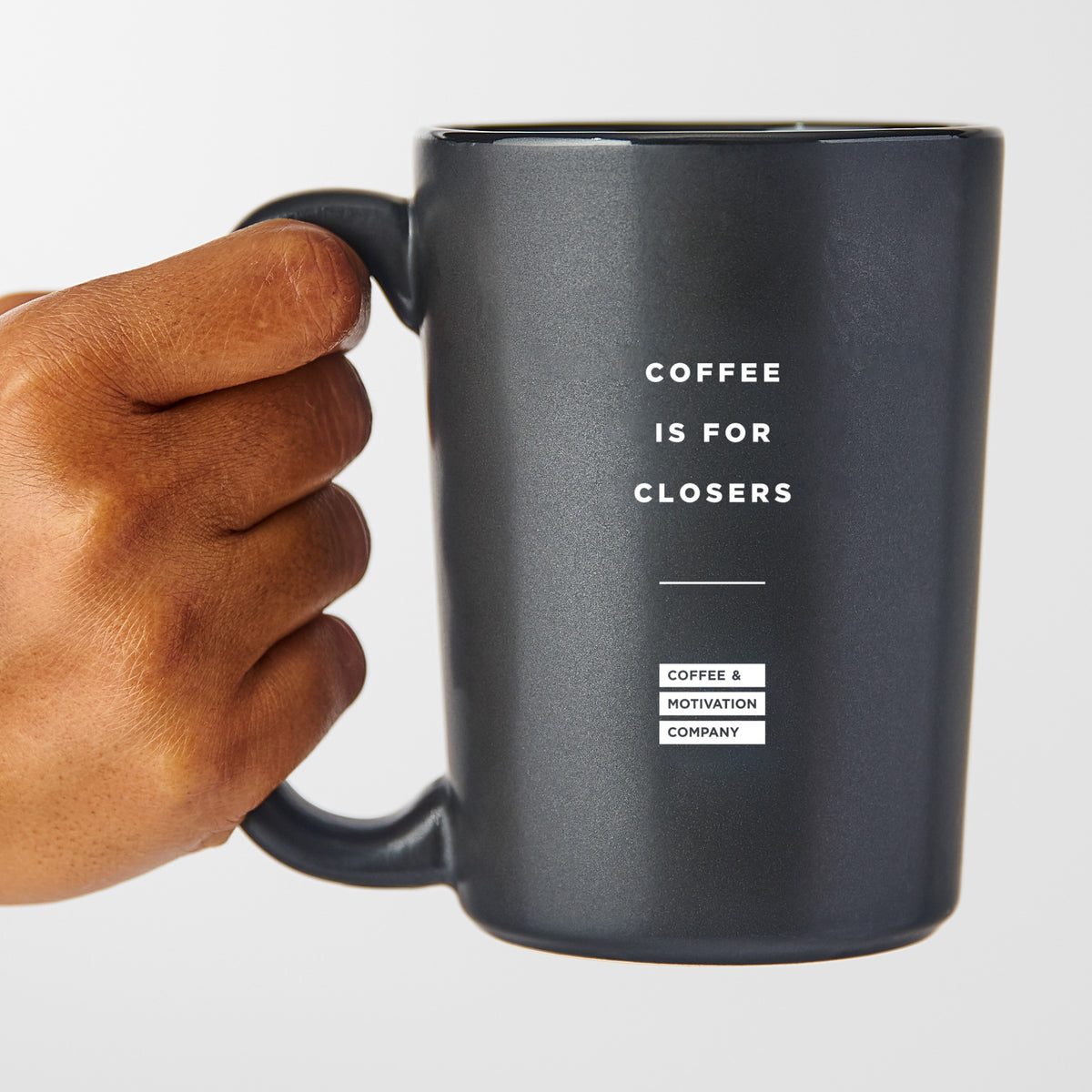 Motivational Mug - Coffee Is For Closers - Coffee Mug - Matte Black ...