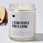 I Stab People for a Living  - Luxury Candle Jar 35 Hours