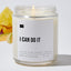 I Can Do It - Luxury Candle Jar 35 Hours