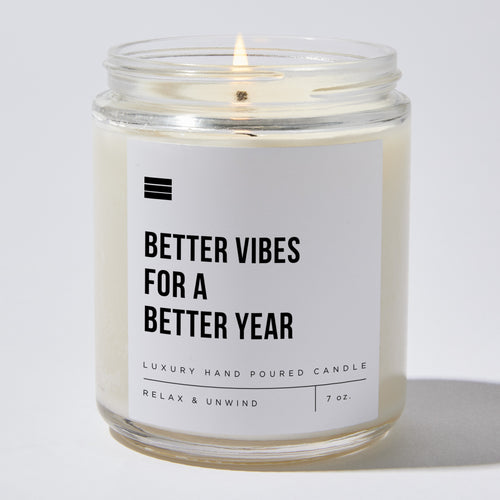 Better Vibes For A Better Year - Luxury Candle Jar 35 Hours