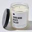 Hard Work Beats Talent - Luxury Candle Jar 35 Hours