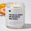 I Release All Doubts And Insecurities About Myself - Luxury Candle Jar 35 Hours