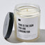 This Is The Sign You Are Looking For - Luxury Candle Jar 35 Hours