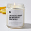 I Release All Doubts And Insecurities About Myself - Luxury Candle Jar 35 Hours