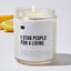 I Stab People for a Living  - Luxury Candle Jar 35 Hours