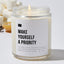 Make Yourself A Priority - Luxury Candle Jar 35 Hours