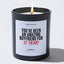 You've been an Amazing Boyfriend - Valentine's Gifts Candle