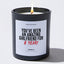 You've been an Amazing Girlfriend - Valentine's Gifts Candle