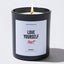 Love Yourself First - Valentine's Gifts Candle