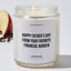 Happy Father's Day From Your Favorite Financial Burden - Father's Day Luxury Candle