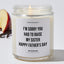 I'm Sorry You Had To Raise My Sister Happy Father's Day - Father's Day Luxury Candle