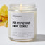 Per My Previous Email Asshole - Motivational Luxury Candle