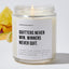 Quitters Never Win. Winners Never Quit. - Motivational Luxury Candle