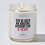 You've been an Amazing Husband - Valentine's Gifts Candle