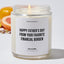 Happy Father's Day From Your Favorite Financial Burden - Father's Day Luxury Candle