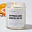 Happiness Looks Gorgeous On You - Motivational Luxury Candle