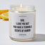 Dad, I Love You But You Have A Terrible Scents Of Humor - Father's Day Luxury Candle