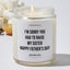 I'm Sorry You Had To Raise My Sister Happy Father's Day - Father's Day Luxury Candle