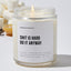 Shit Is Hard Do It Anyway - Motivational Luxury Candle